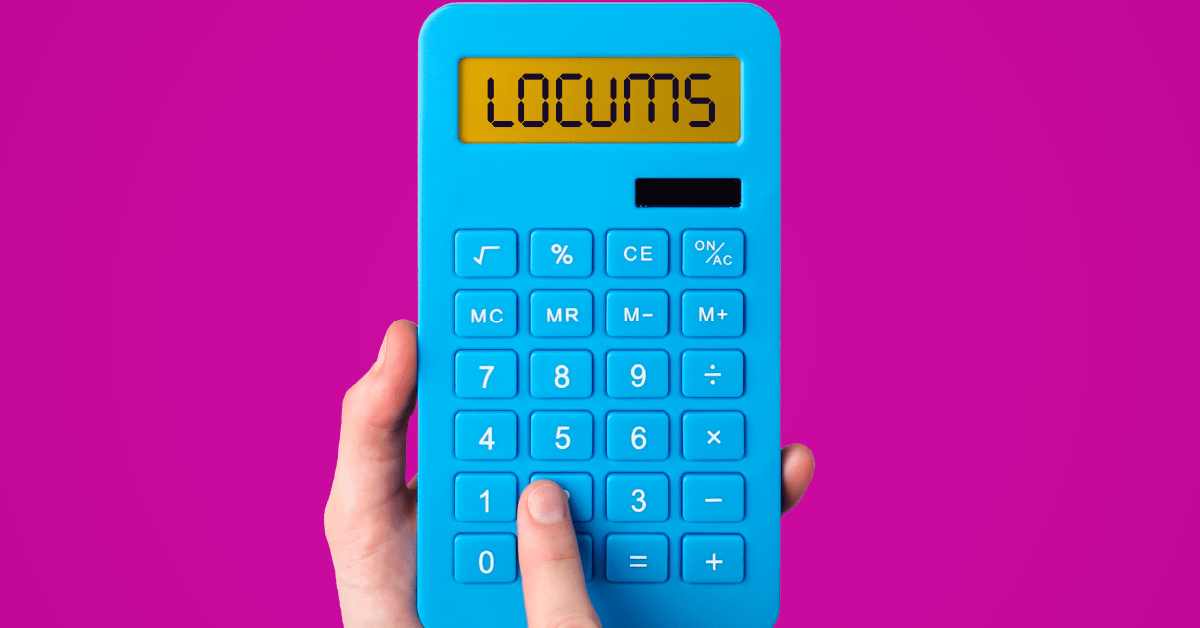 Locums spelled out on a calculator to signify savings with a healthcare msp.
