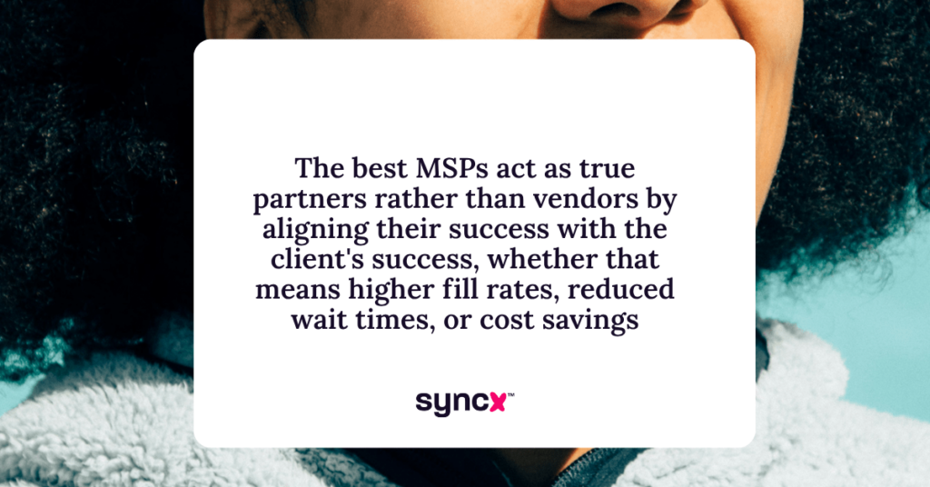 Quote about the best healthcare MSPs from the text above.