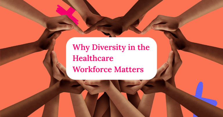 Why Diversity in the Healthcare Workforce Matters