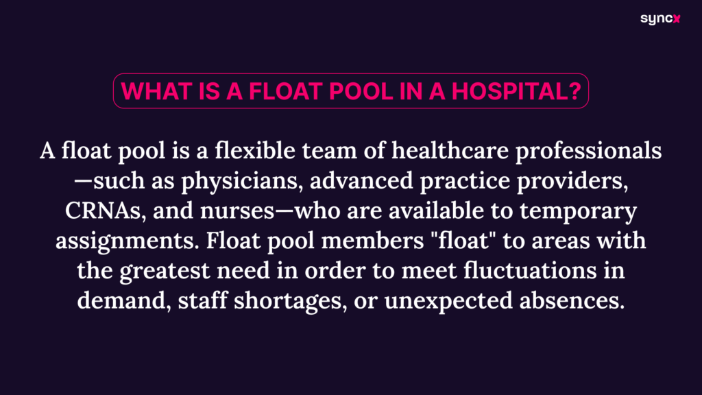 Definition of a float pool in a hospital.
