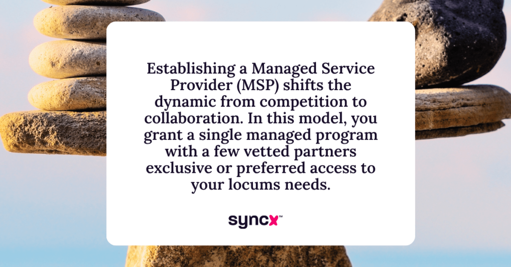 Quote about establishing a locums MSP to help with locums cost.